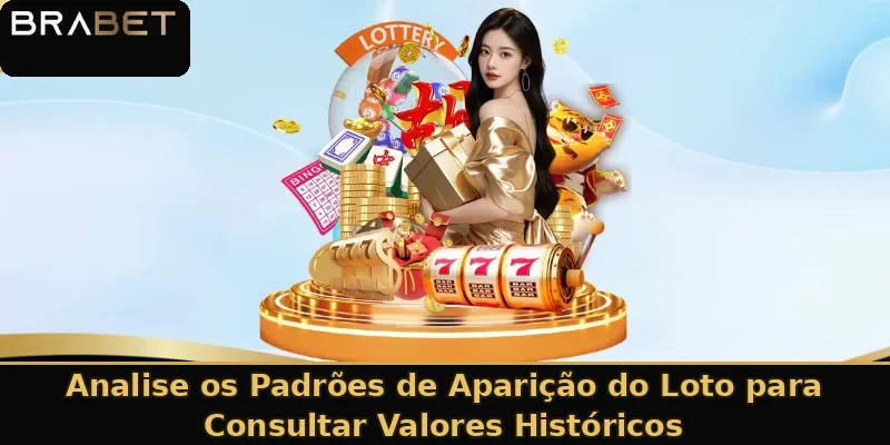 Analise os Padrões de Aparição do Loto para Consultar Valores Históricos
