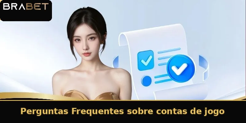 Perguntas Frequentes sobre contas de jogo